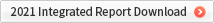 2021 Integrated Report Download